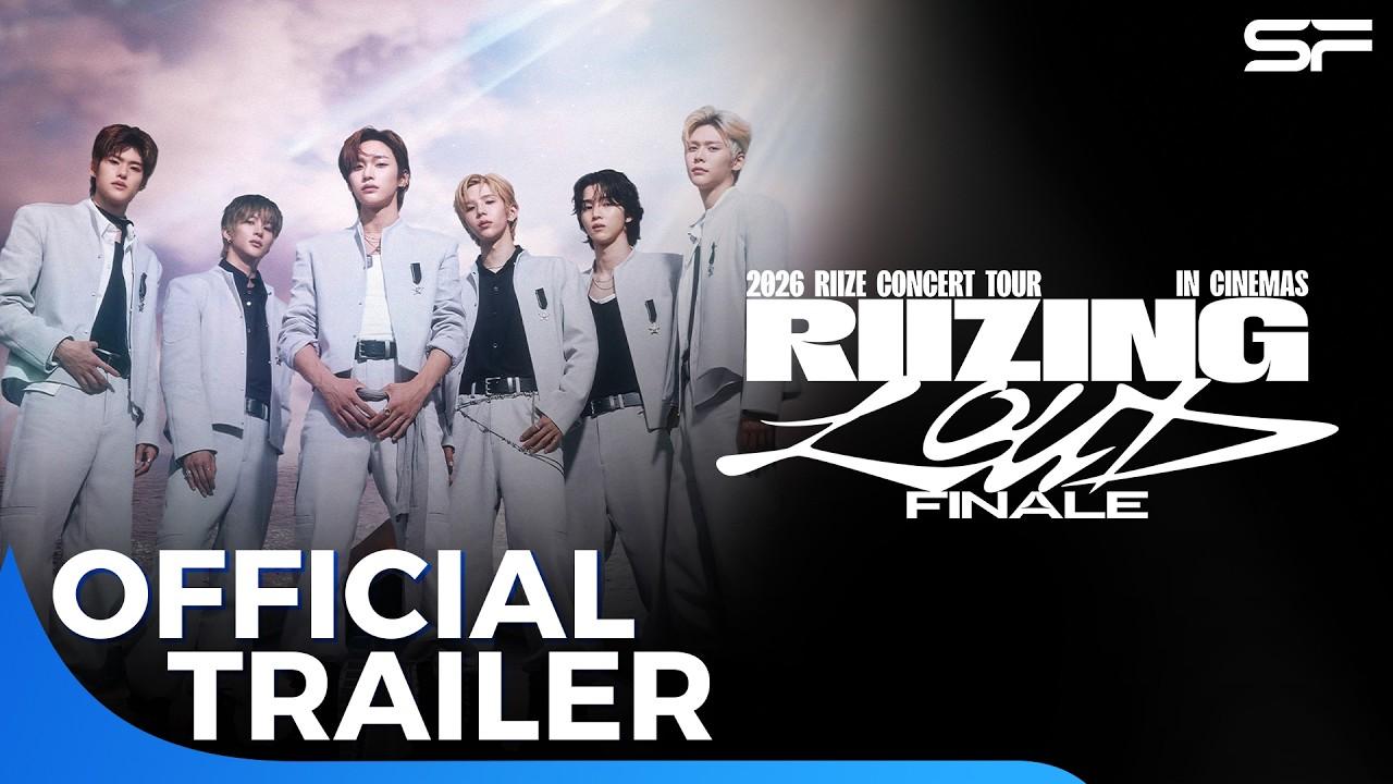 2026 RIIZE CONCERT TOUR [RIIZING LOUD] FINALE IN CINEMAS Trailer