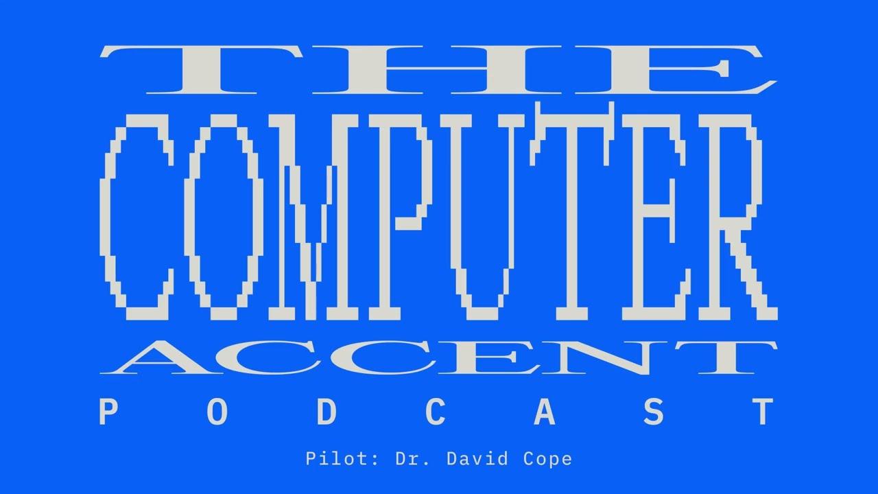 The Computer Accent Trailer