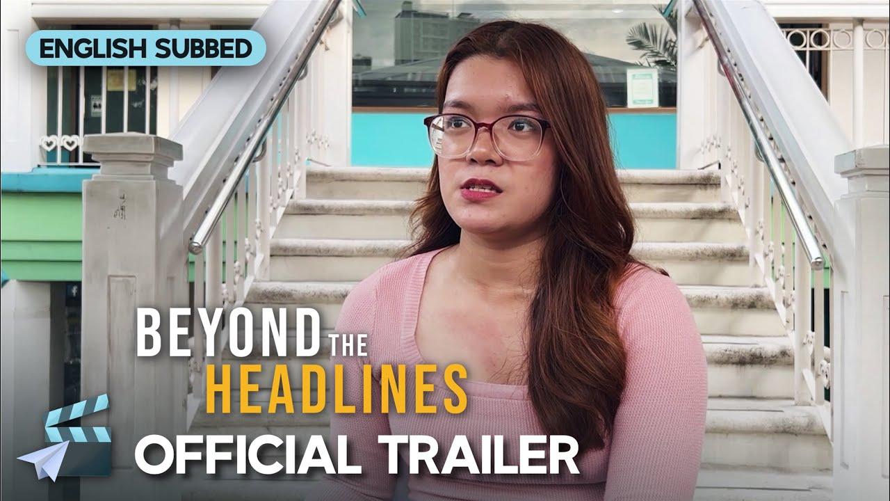 Beyond The Headlines Trailer