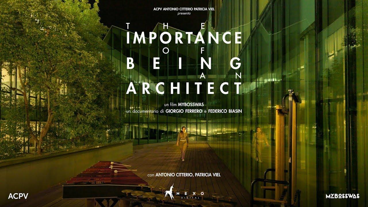 The Importance of Being an Architect Trailer