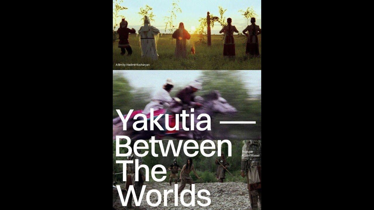Yakutia — Between The Worlds Trailer