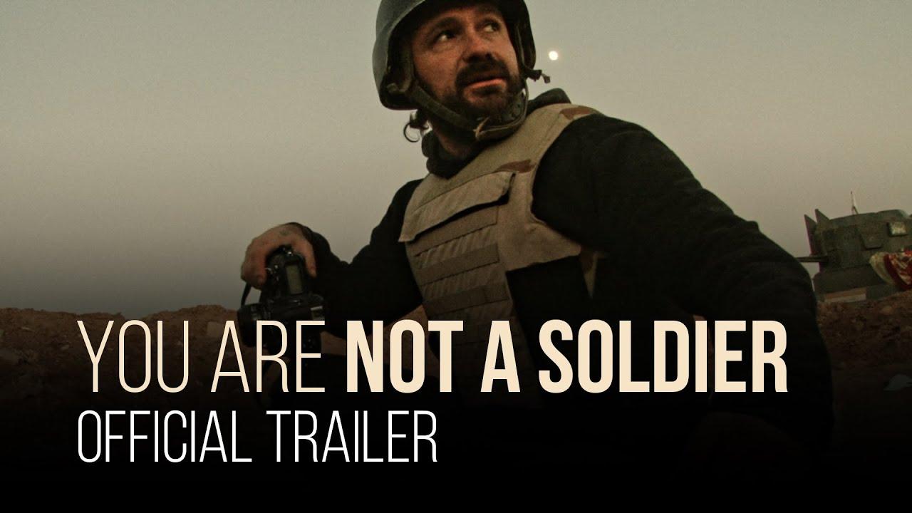 You are Not a Soldier Trailer
