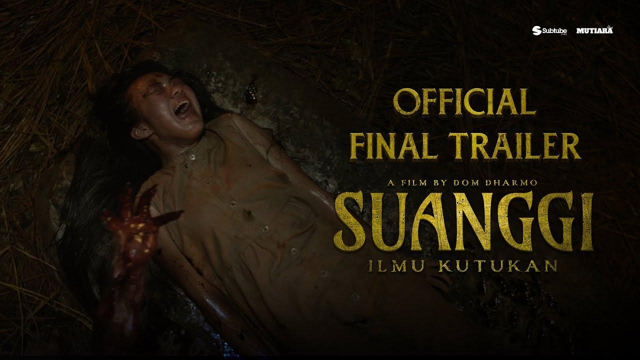 Suanggi: Ilmu Kutukan Trailer