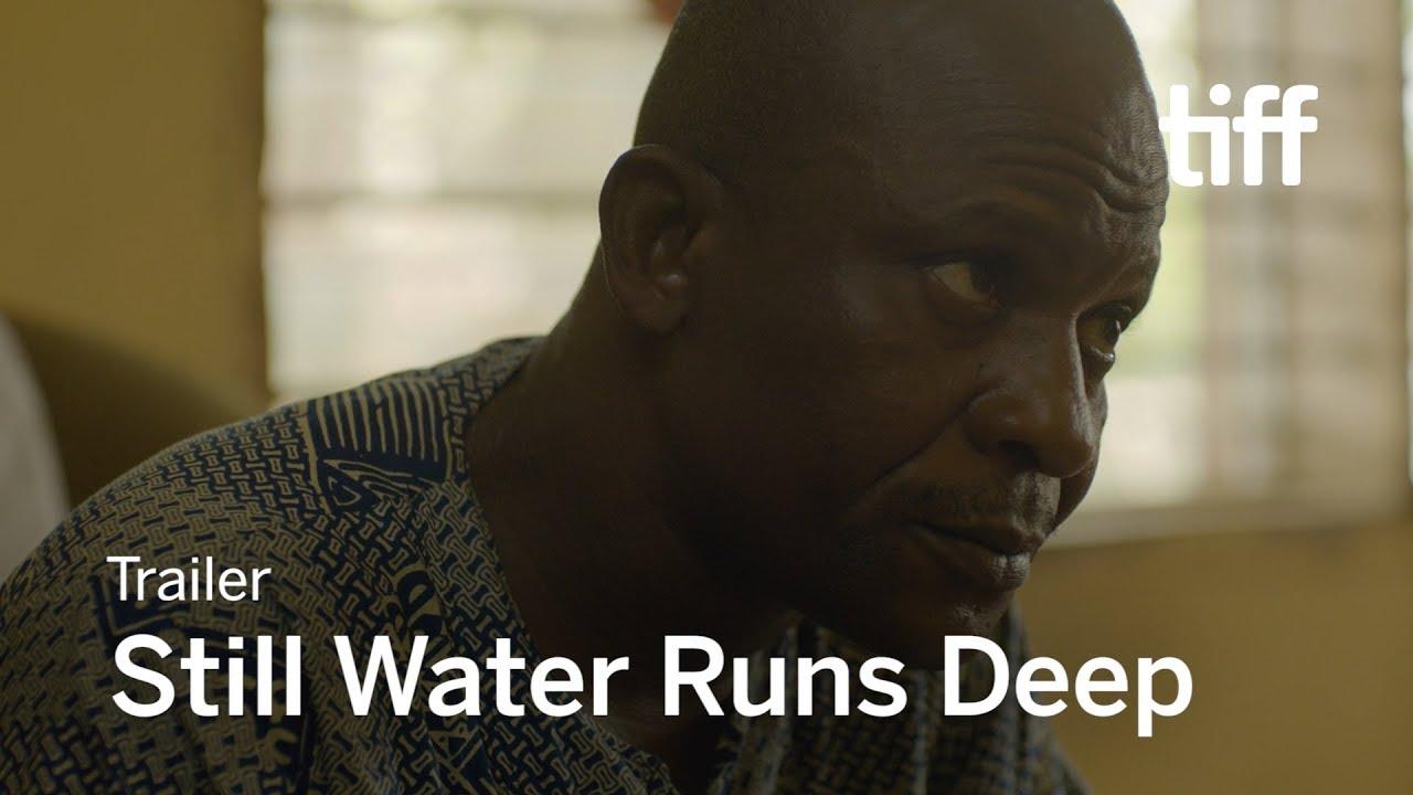 Still Water Runs Deep Trailer