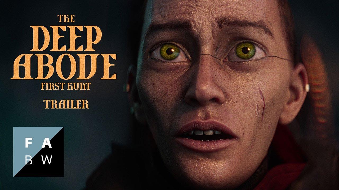 The Deep Above – First Hunt Trailer