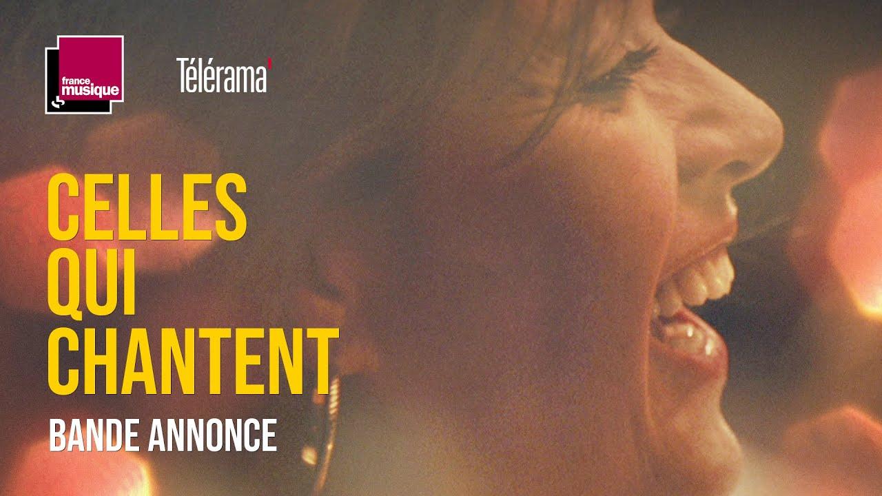 Celles qui chantent Trailer