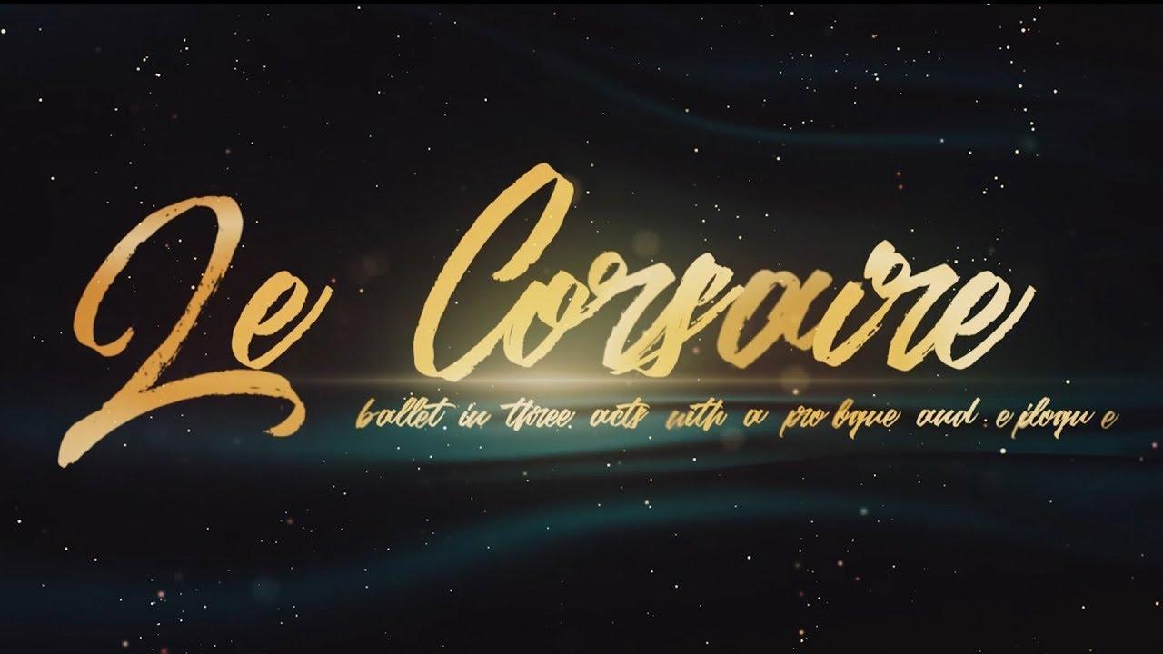 Le Corsaire Trailer
