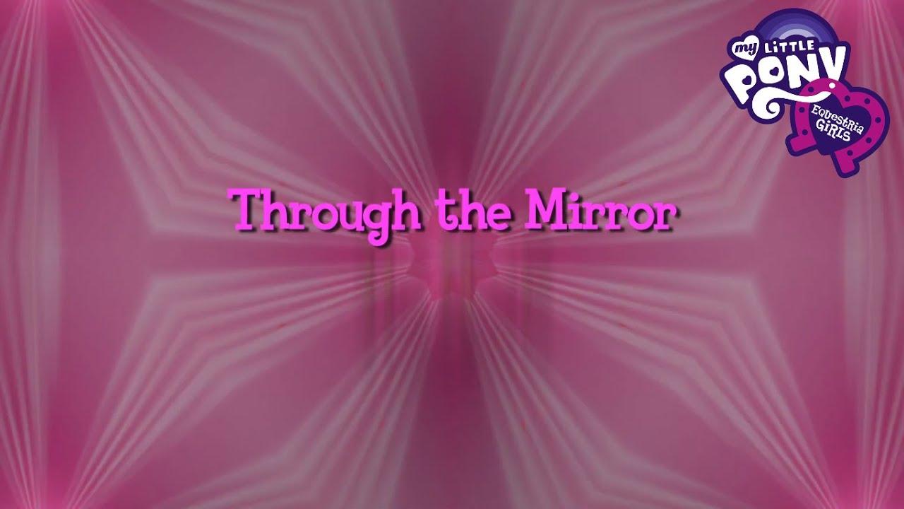My Little Pony: Equestria Girls - Through The Mirror Trailer