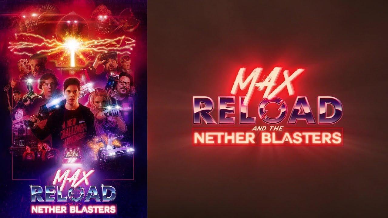 Max Reload and the Nether Blasters Trailer