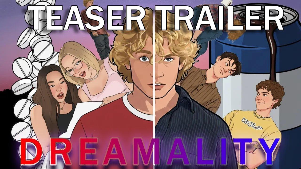 Dreamality Trailer