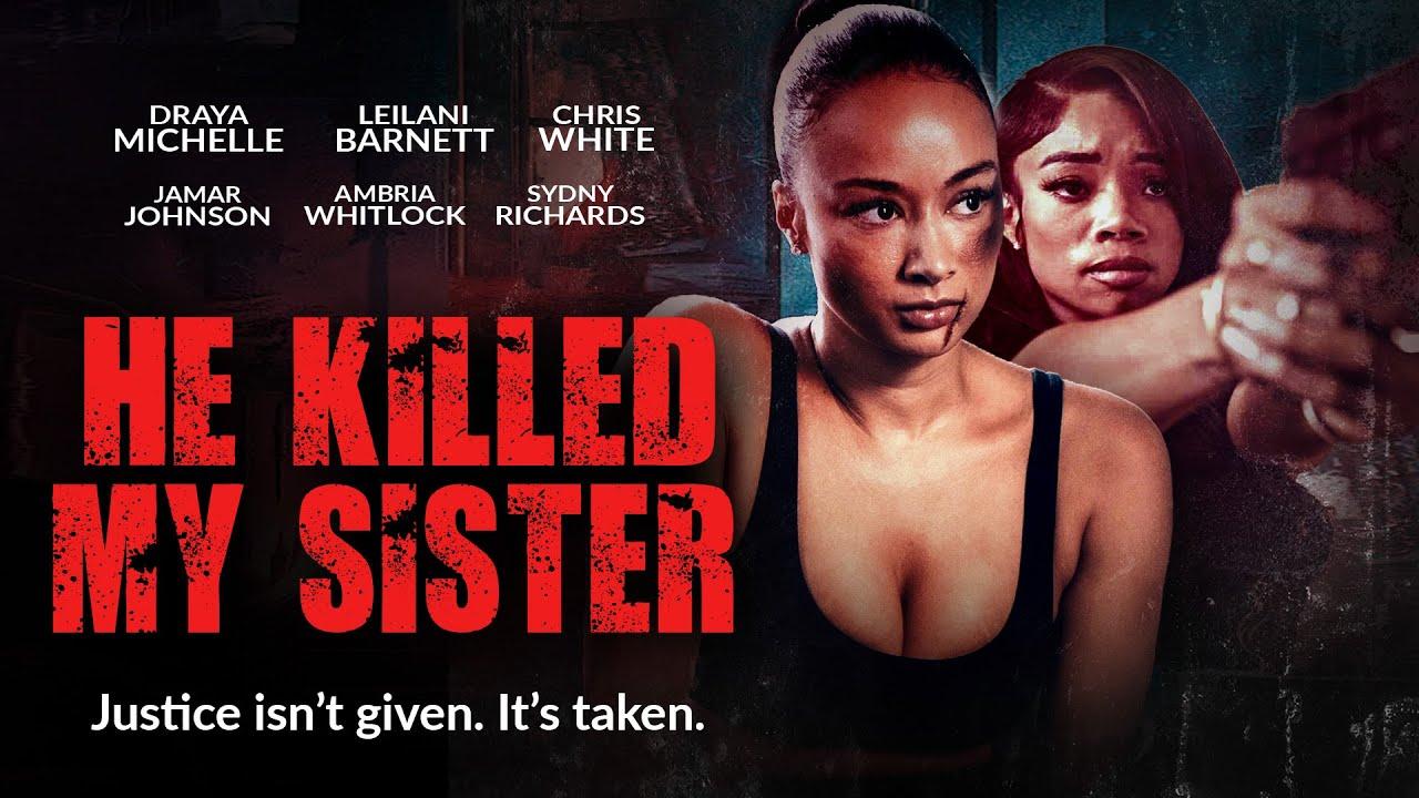 He Killed My Sister Trailer