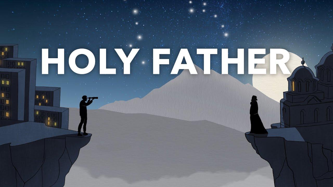 Holy Father Trailer