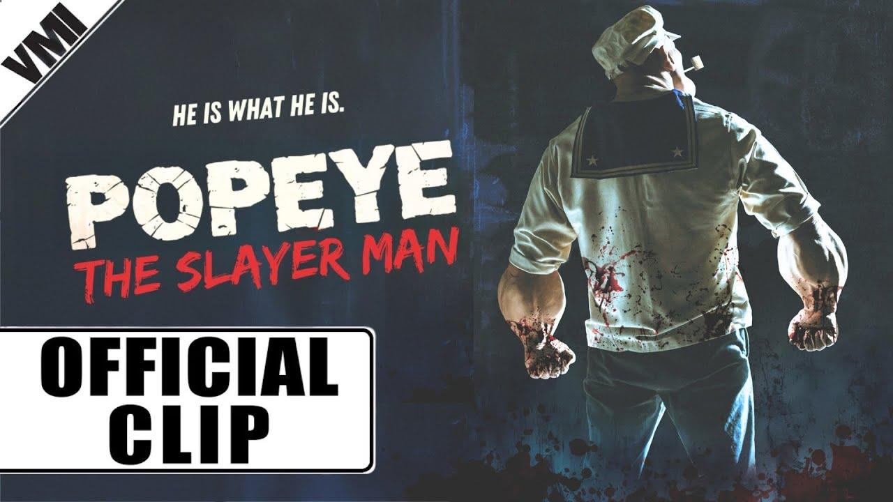 Popeye the Slayer Man Trailer