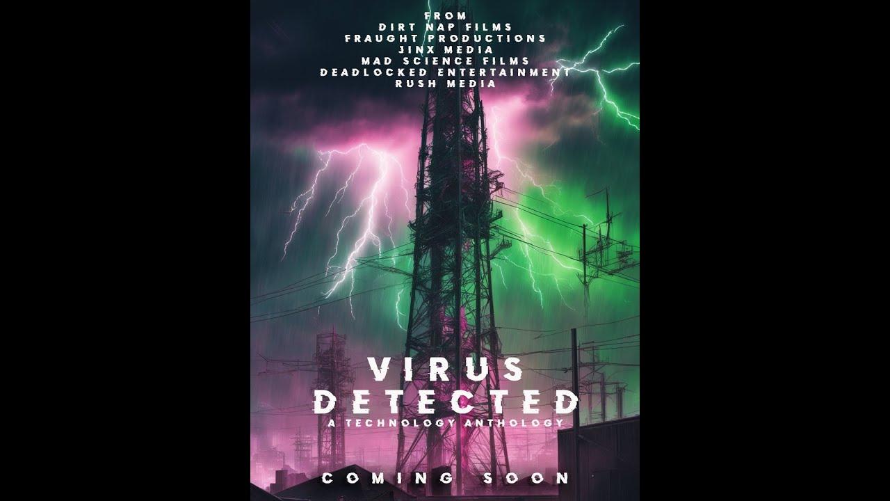 Virus Detected Trailer