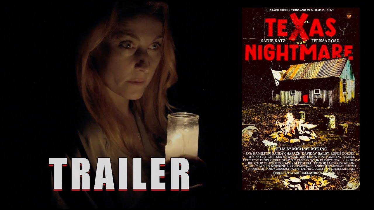 A Texas Nightmare Trailer