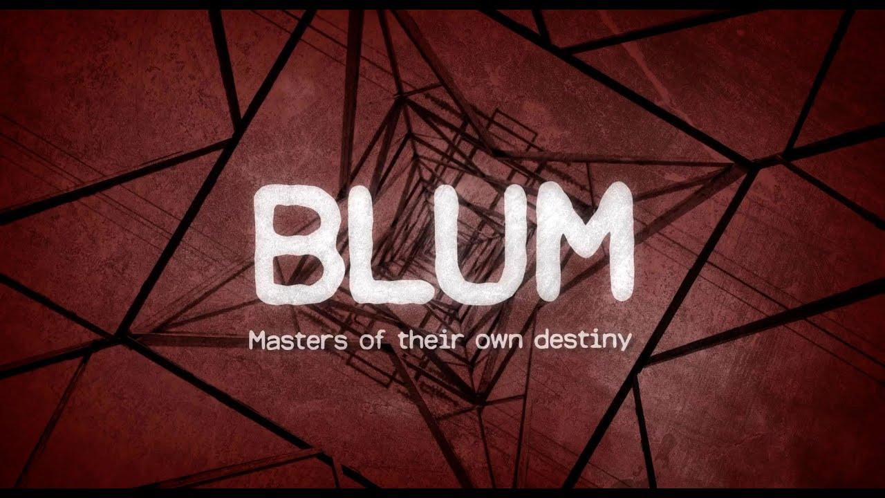 Blum: Masters of Their Own Destiny Trailer