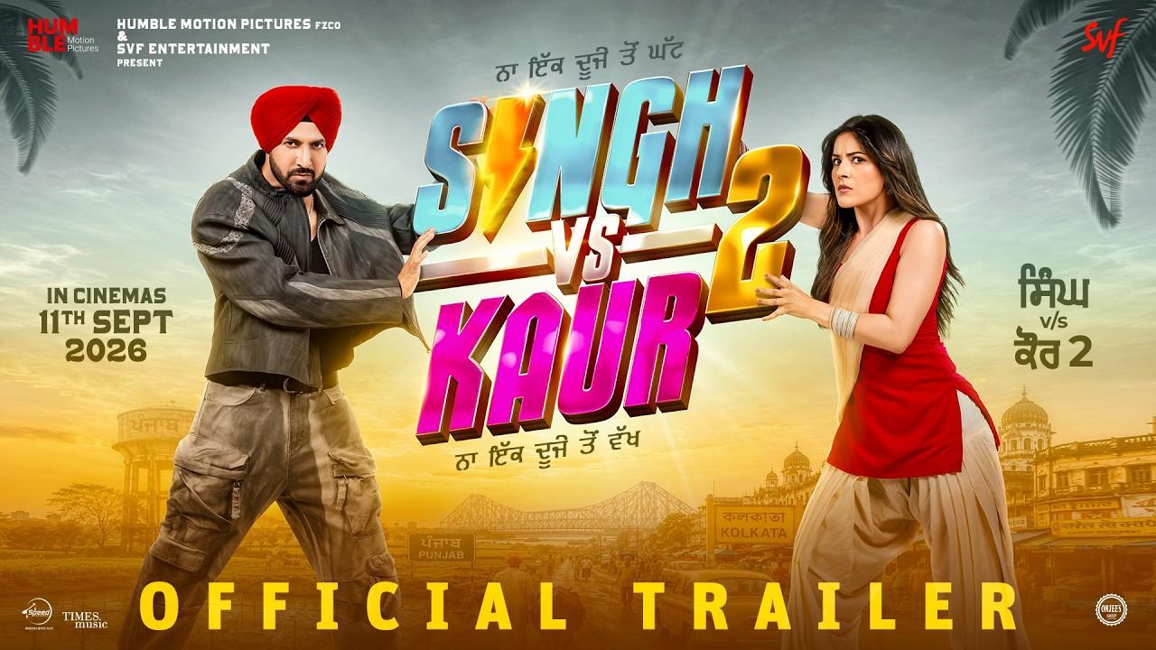 Singh vs Kaur 2 Trailer