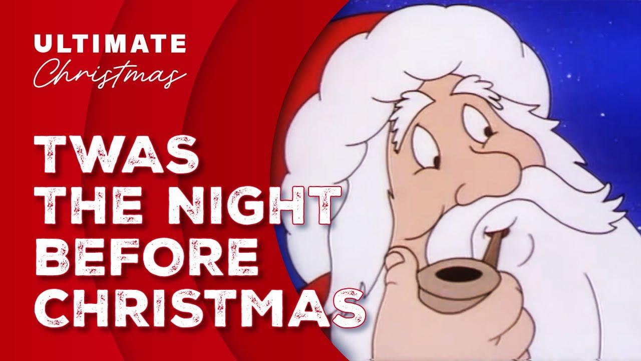 'Twas the Night Before Christmas Trailer