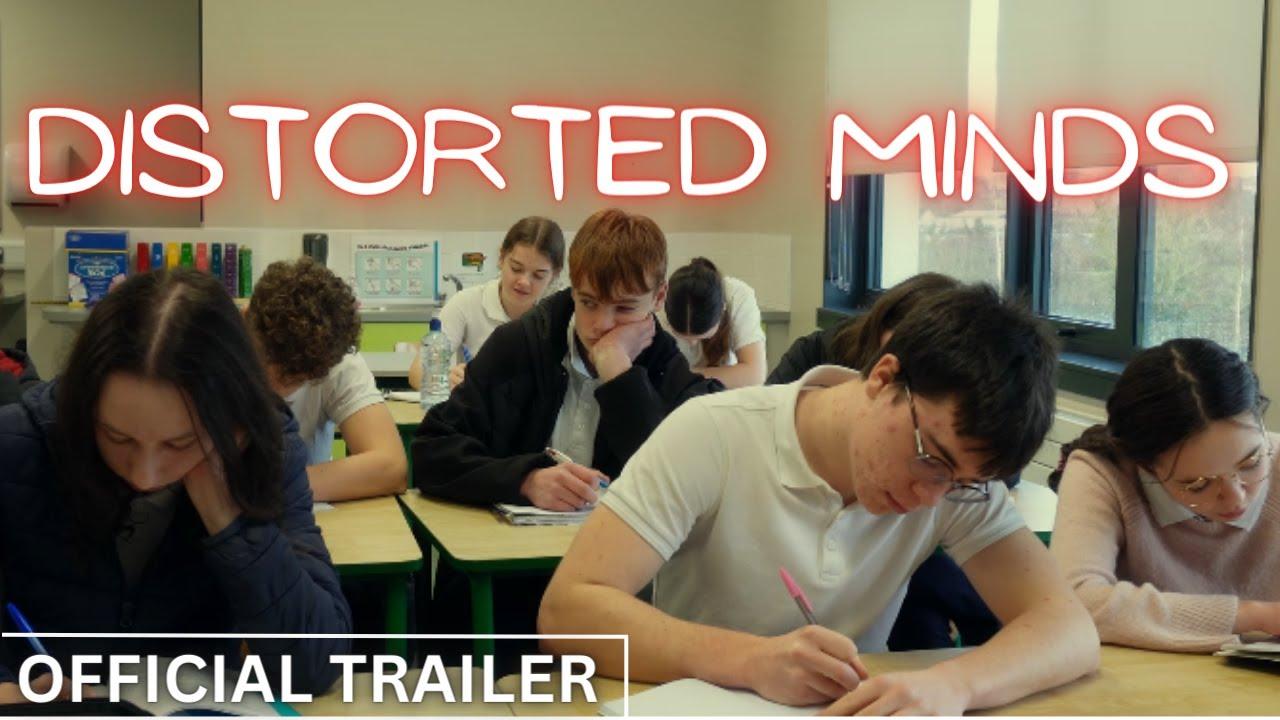 Distorted Minds Trailer