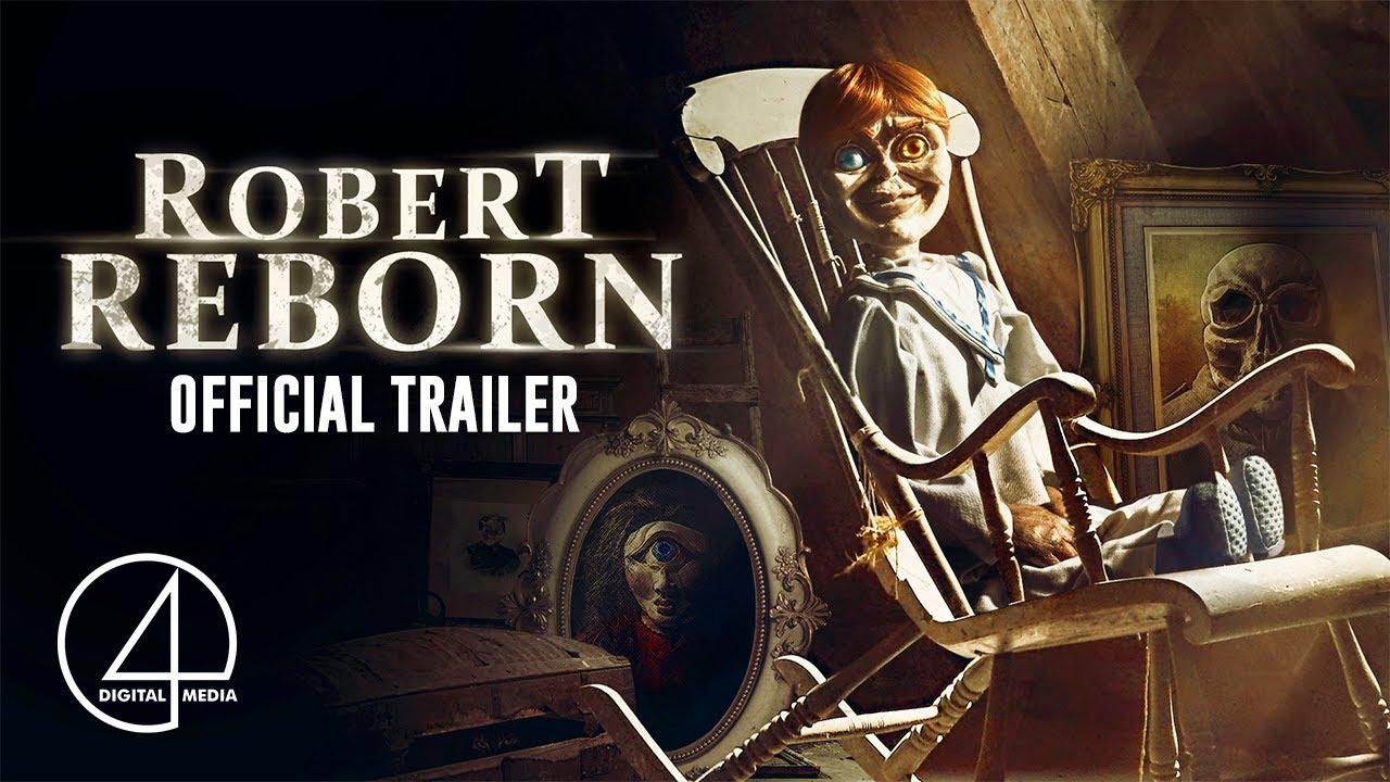 Robert Reborn Trailer