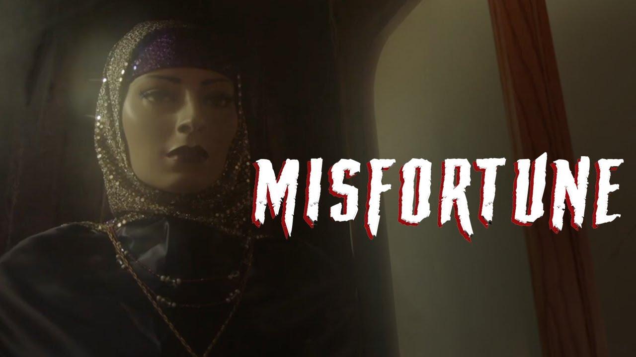 Misfortune Trailer