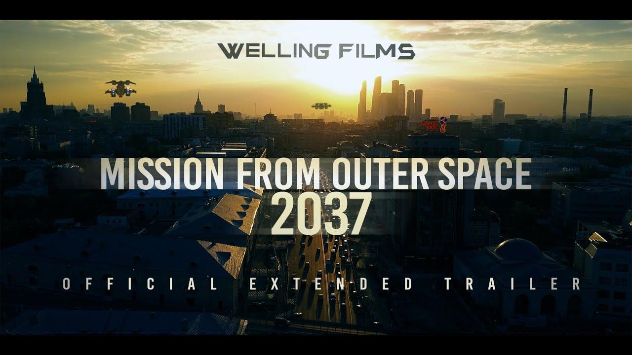 Mission from Outer Space 2037 Trailer