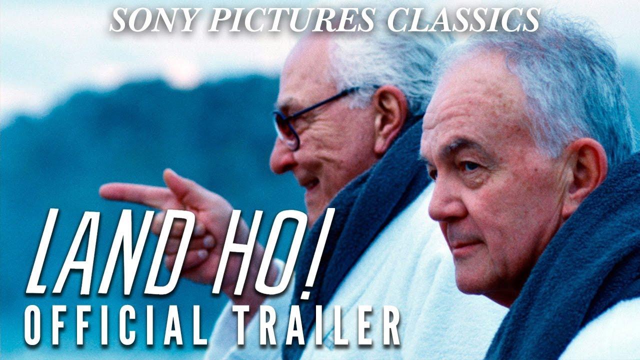 Land Ho! Trailer