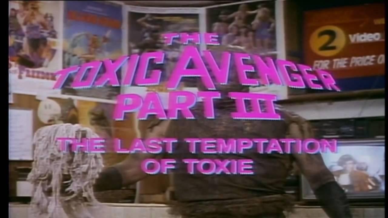 The Toxic Avenger Part III: The Last Temptation of Toxie Trailer