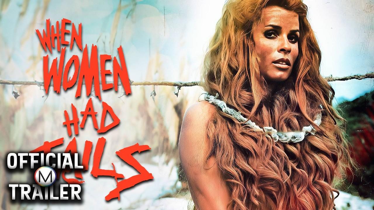 When Women Had Tails Trailer