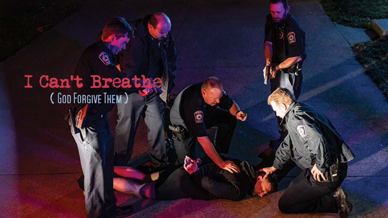 I Can't Breathe (God Forgive Them) Trailer