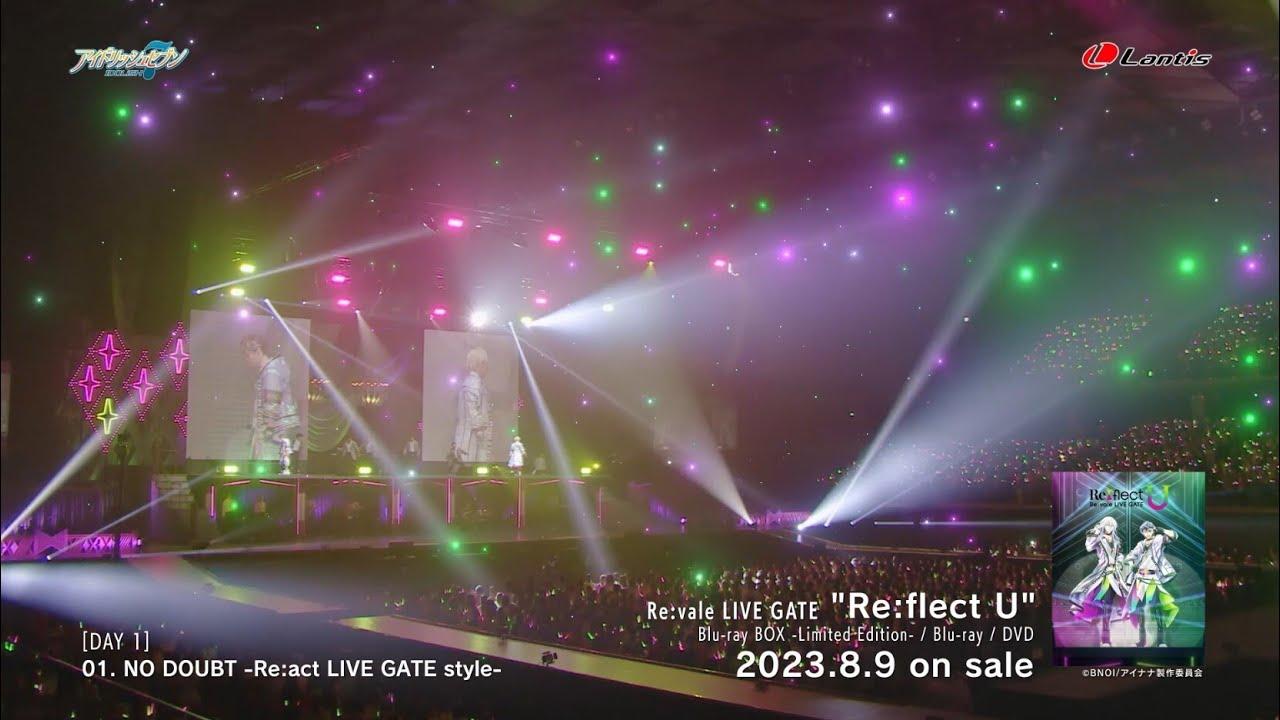 Re:vale LIVE GATE "Re:flect U" Trailer