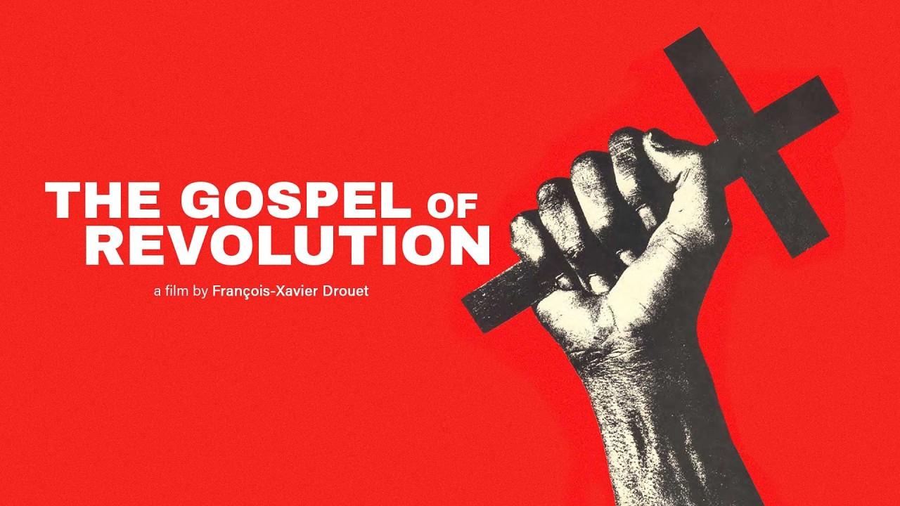 The Gospel of Revolution Trailer
