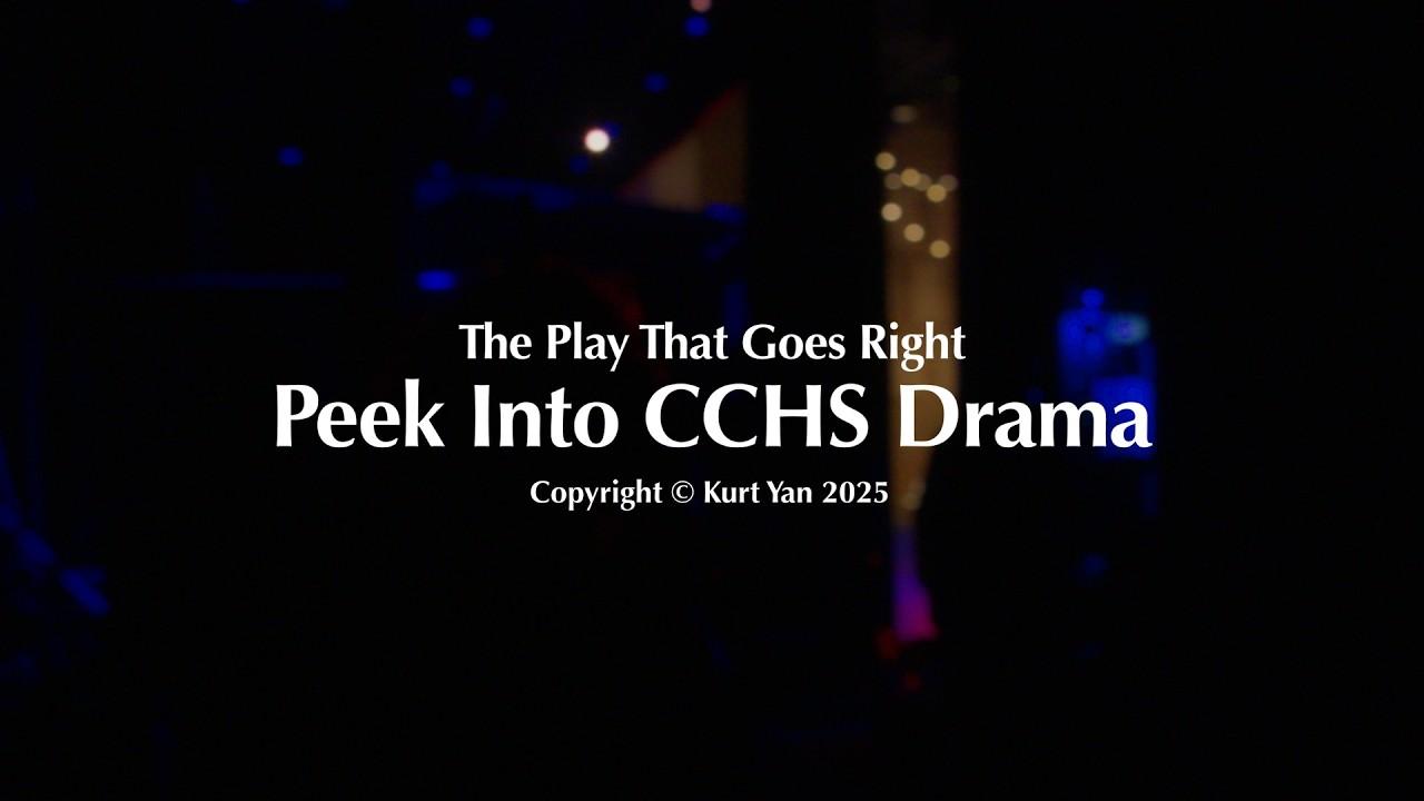 The Play That Goes Right: Peek Into CCHS Drama Trailer