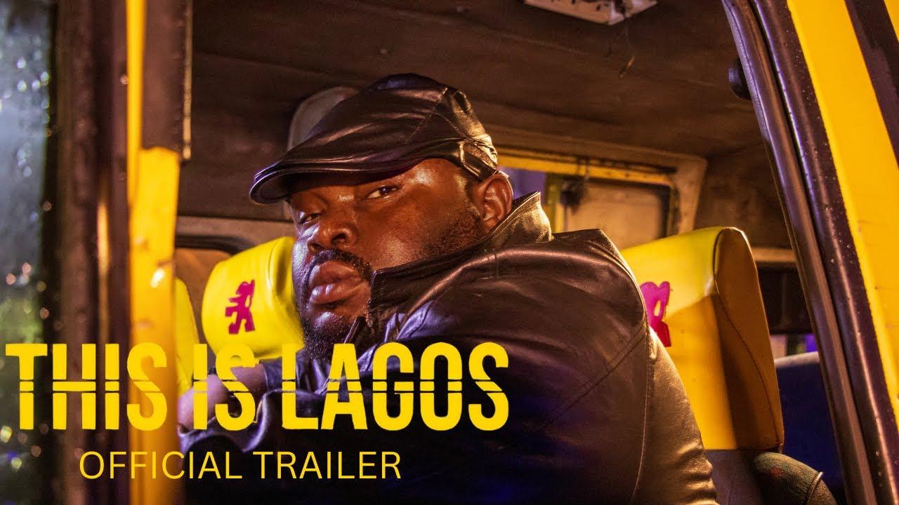 This Is Lagos Trailer