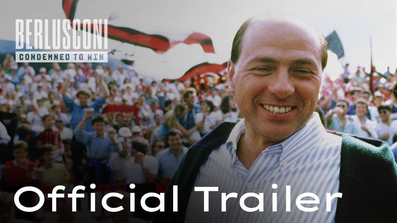 Berlusconi: Condemned to Win Trailer