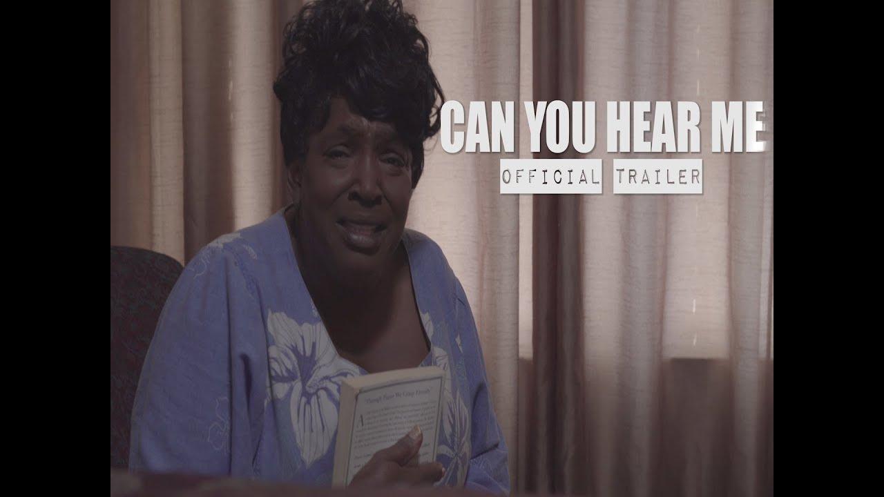 Can You Hear Me? Trailer