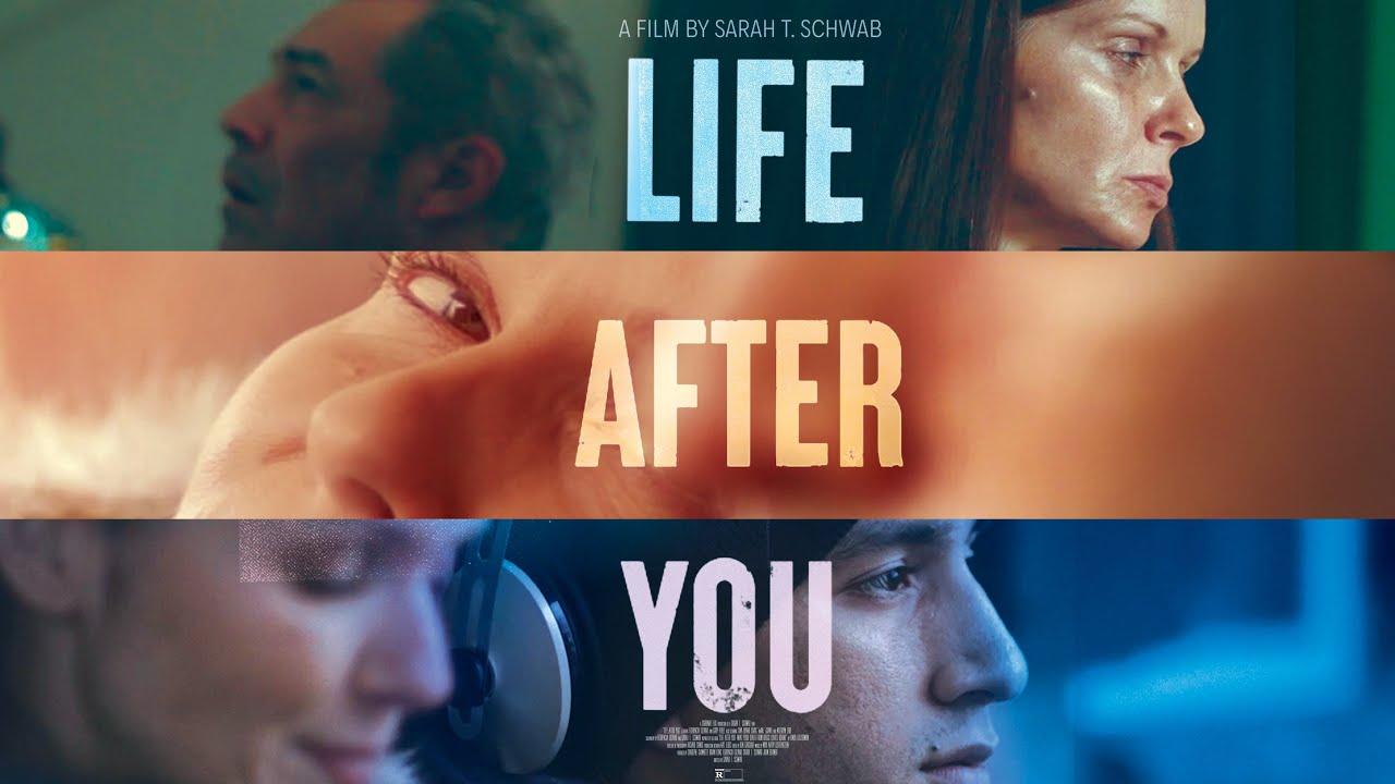 Life After You Trailer