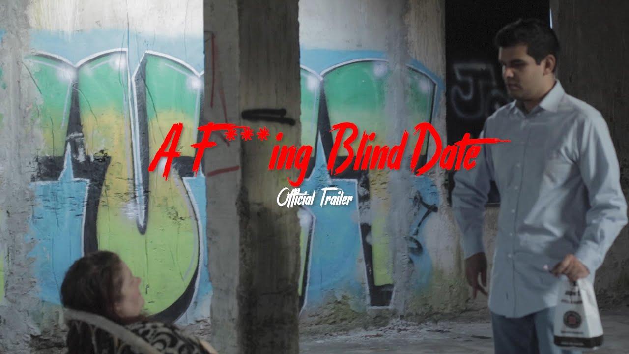 A F***ing Blind Date Trailer