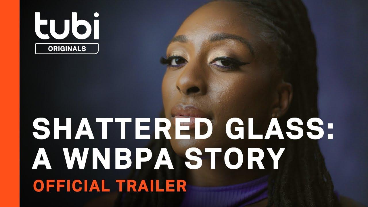Shattered Glass: A WNBPA Story Trailer