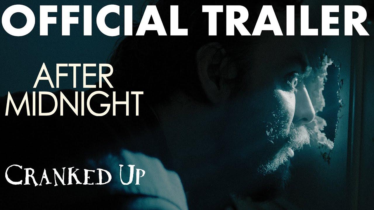 After Midnight Trailer