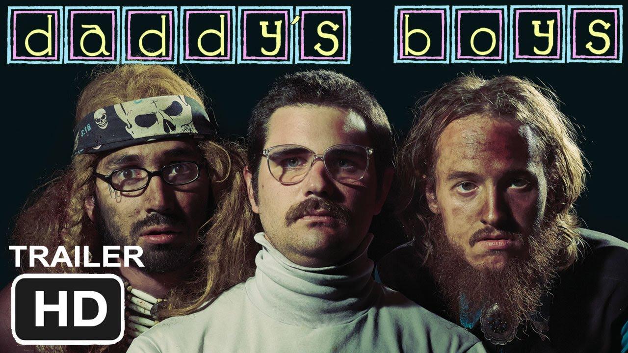 Daddy's Boys Trailer