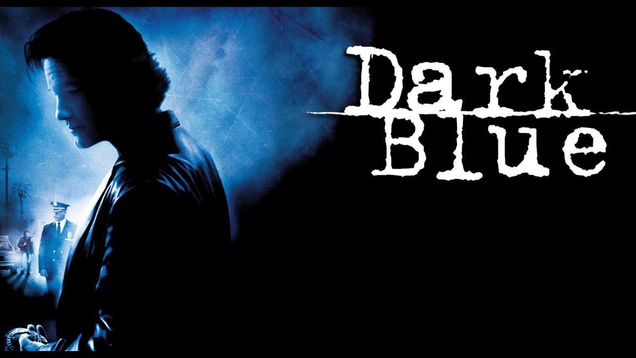 Dark Blue Trailer