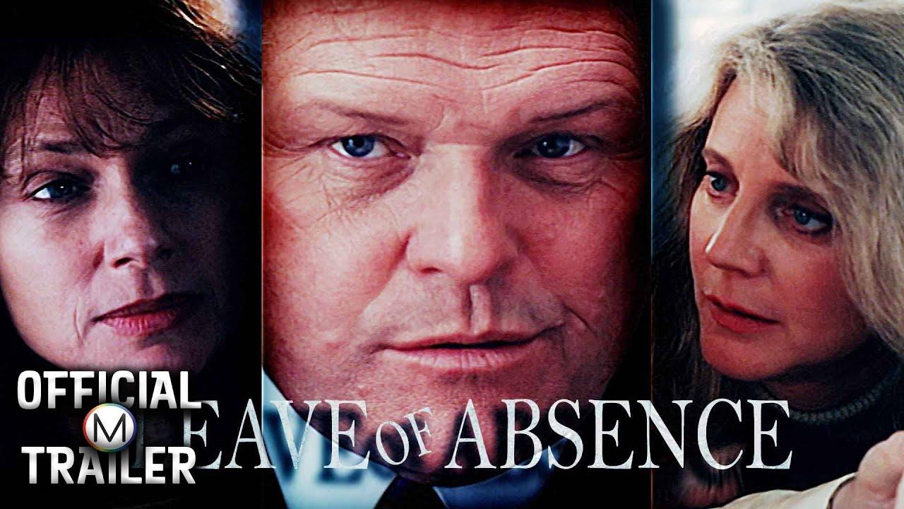 Leave of Absence Trailer