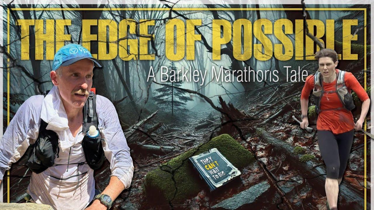 The Edge of Possible: A Barkley Marathons Tale Trailer