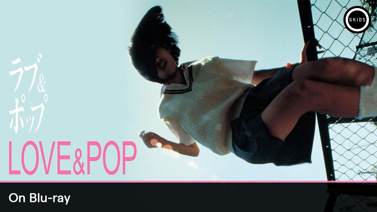Love & Pop Trailer