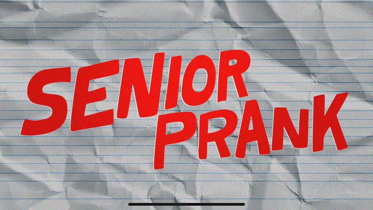 Senior Prank Trailer