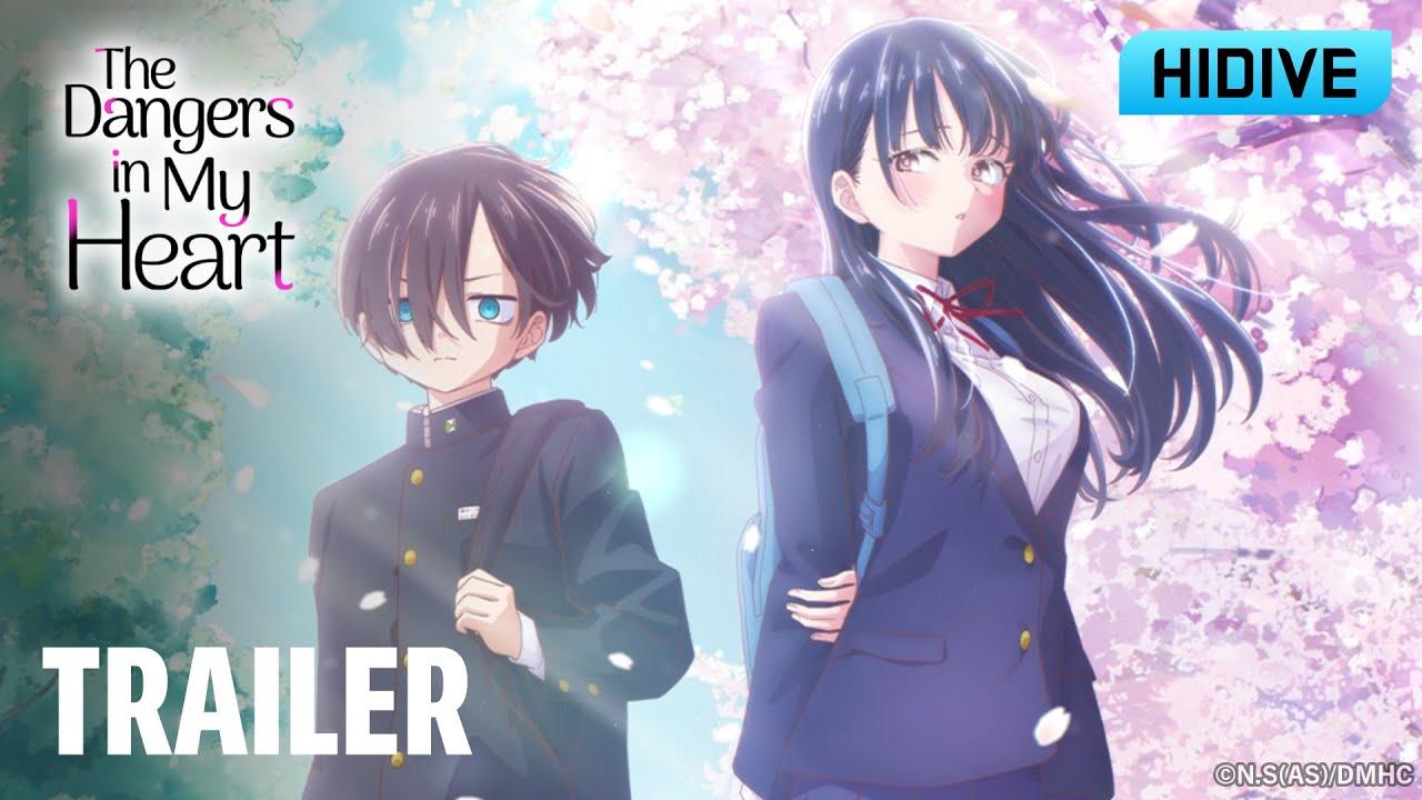 The Dangers in My Heart: The Movie Trailer