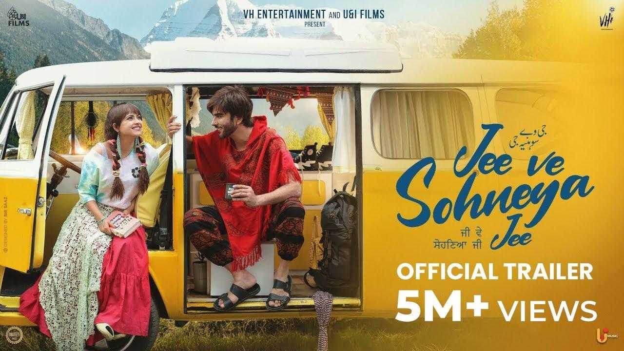 Jee Ve Sohneya Jee Trailer