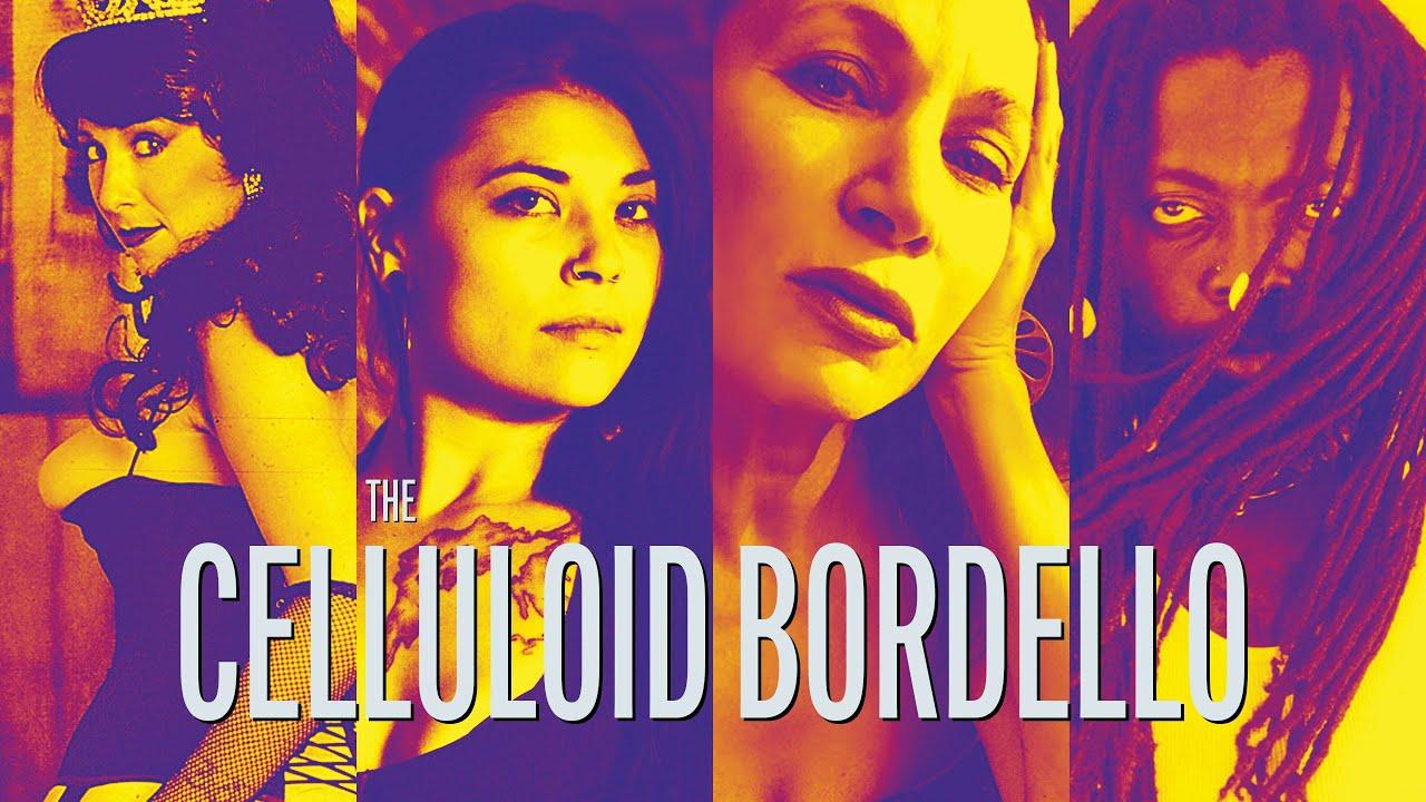 The Celluloid Bordello Trailer