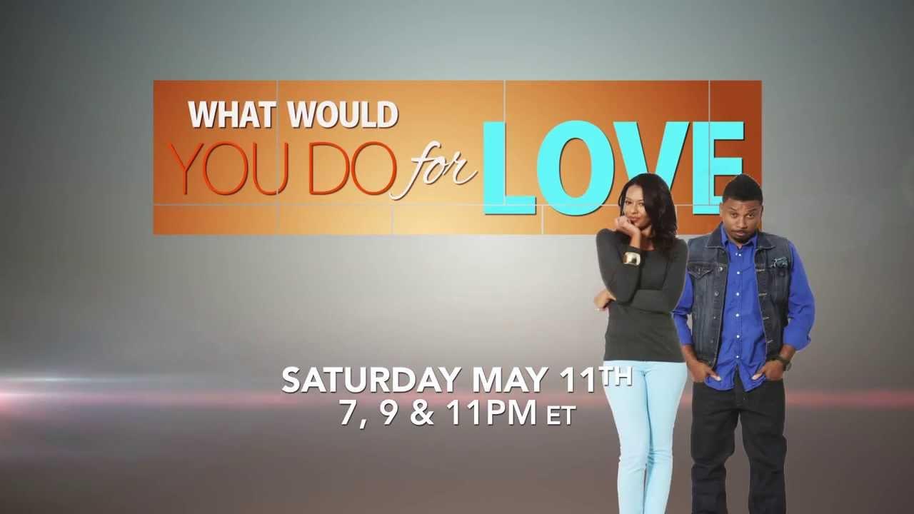What Would You Do for Love Trailer